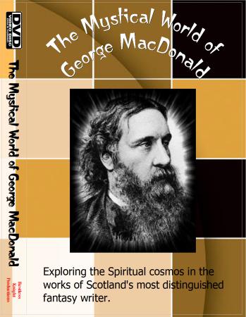 The Mystical World of George MacDonald